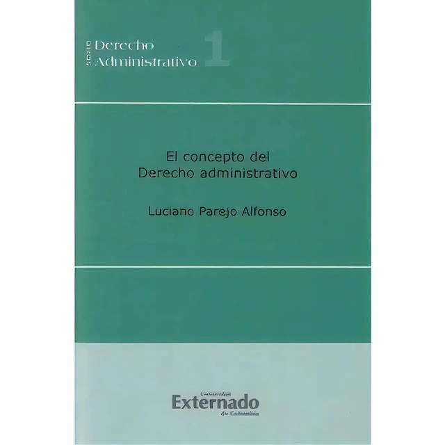El concepto del Derecho administrativo