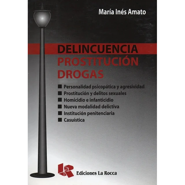 Delincuencia Prostitución Dogras