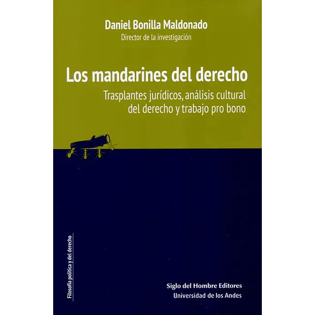 Los mandarines del derecho