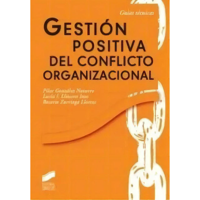 Gestión positiva del conflicto organizacional
