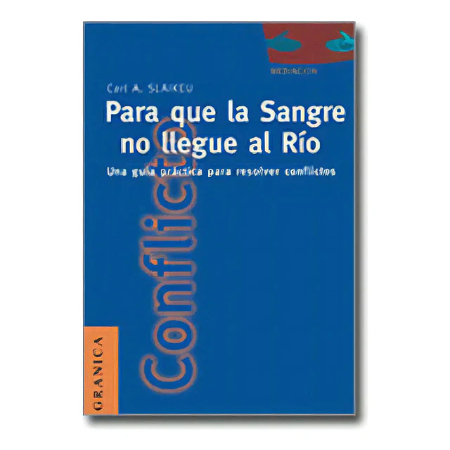 Para que la sangre no llegue al rio