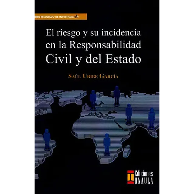 El riesgo y su incidencia en la Responsabilidad Civil y del Estado