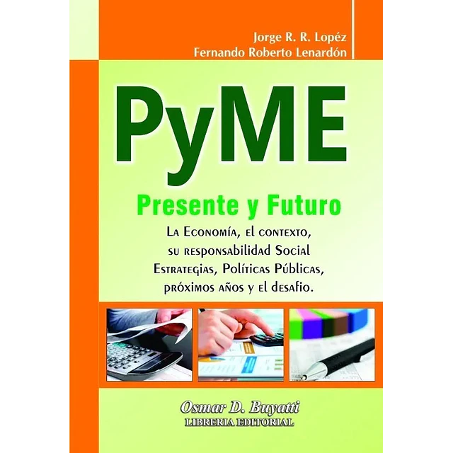 Pyme Presente y Futuro