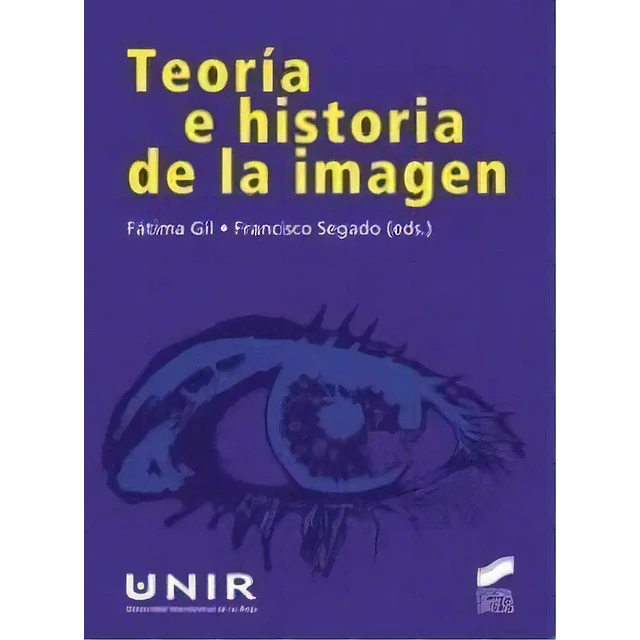 Teoría e Historia de la imagen