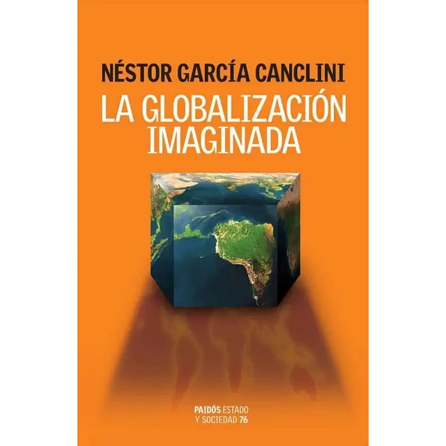 La Globalización Imaginada