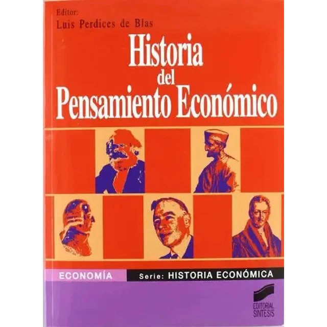 Historia del Pensamiento Económico