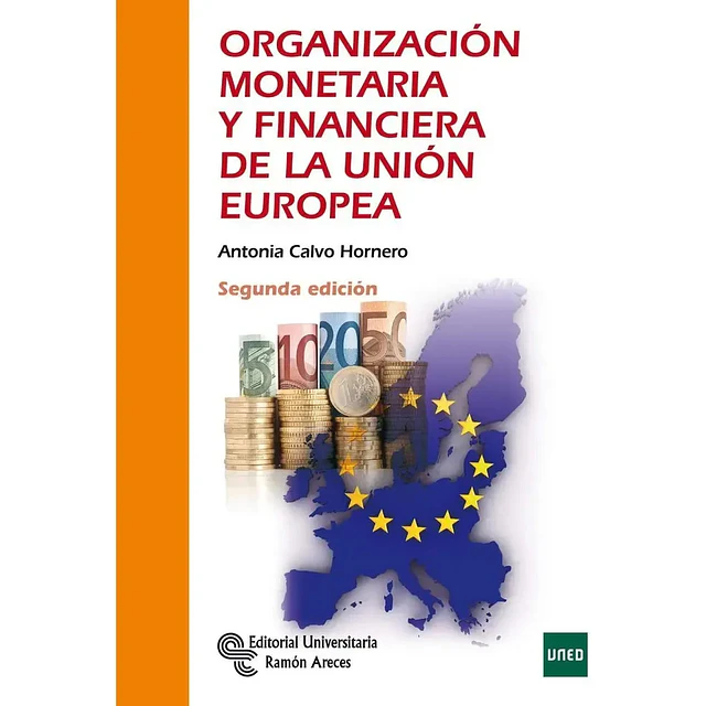 Organizacion monetaria y financiera de la Union Europea