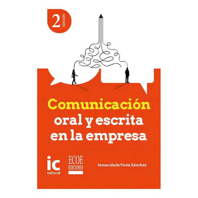 Comunicación oral y escrita en la empresa