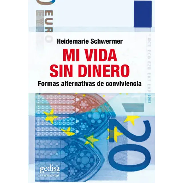 Mi Vida Sin Dinero
