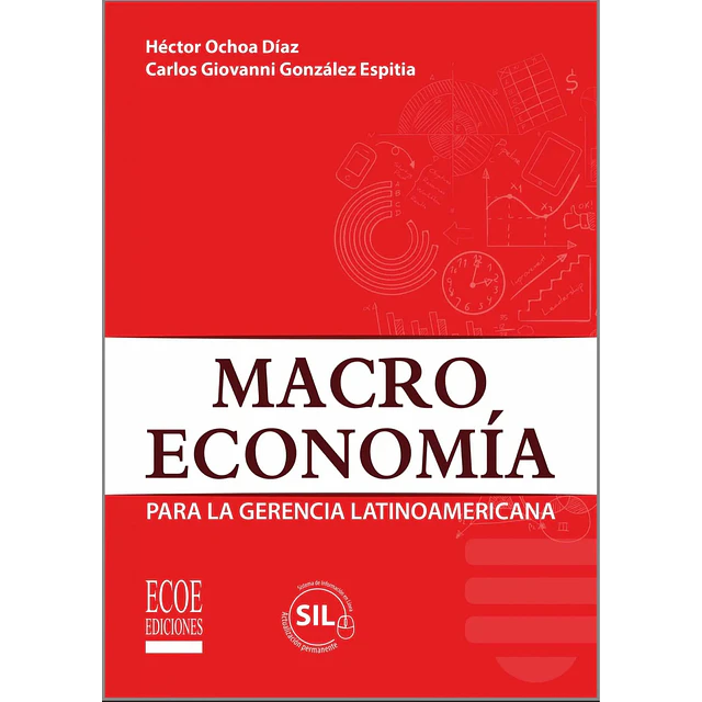 Macro Economía para la gerencia latinoamericana