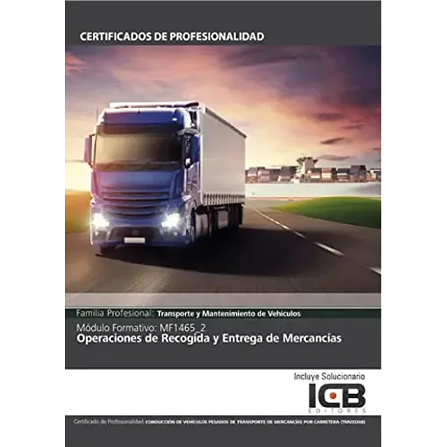 Operaciones de Recogida y Entrega de Mercancías