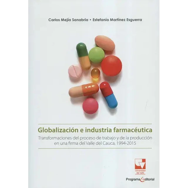 Globalización e Industria Farmacéutica