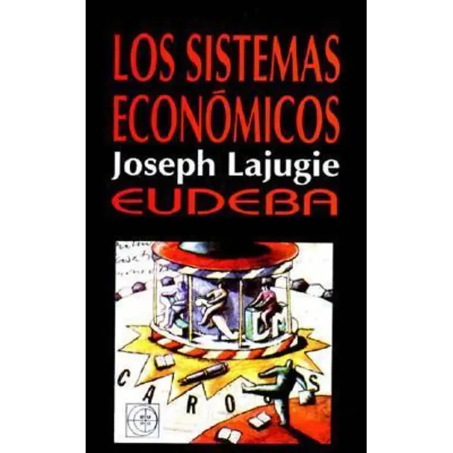 Los Sistemas Económicos
