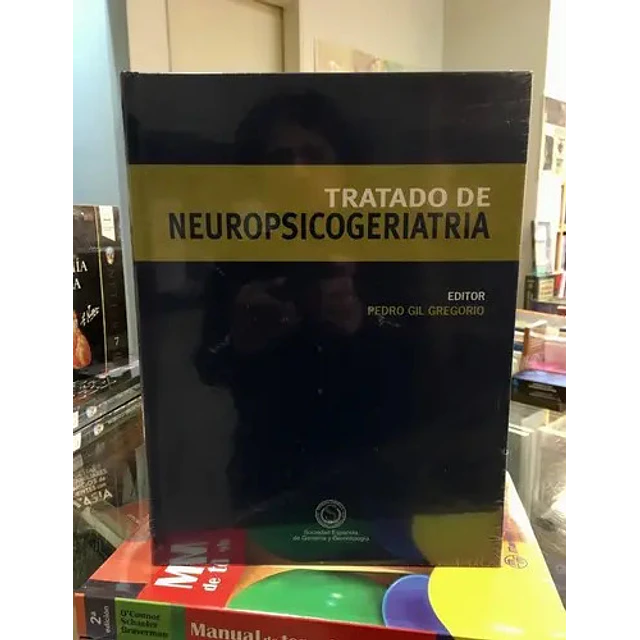 Tratado de Neuropsicogeriatria