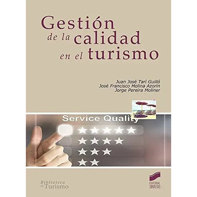 Gestión de la calidad en el turismo