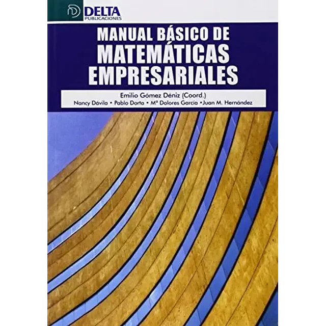 Manual Básico de Matemáticas Empresariales