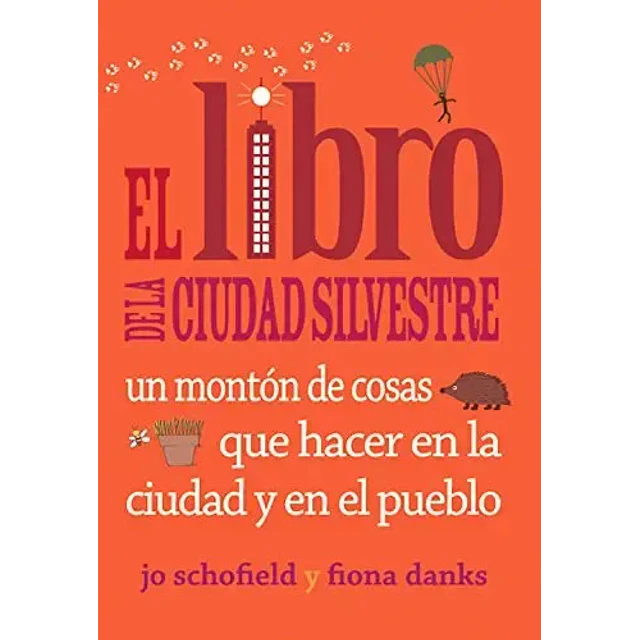 El Libro de la Ciudad Silvestre