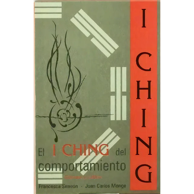 El I Ching del Comportamiento