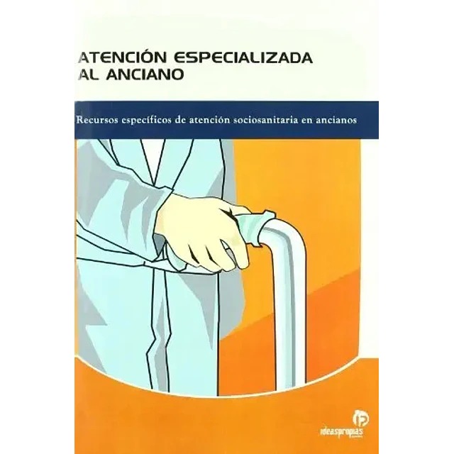 Atención especializada al anciano