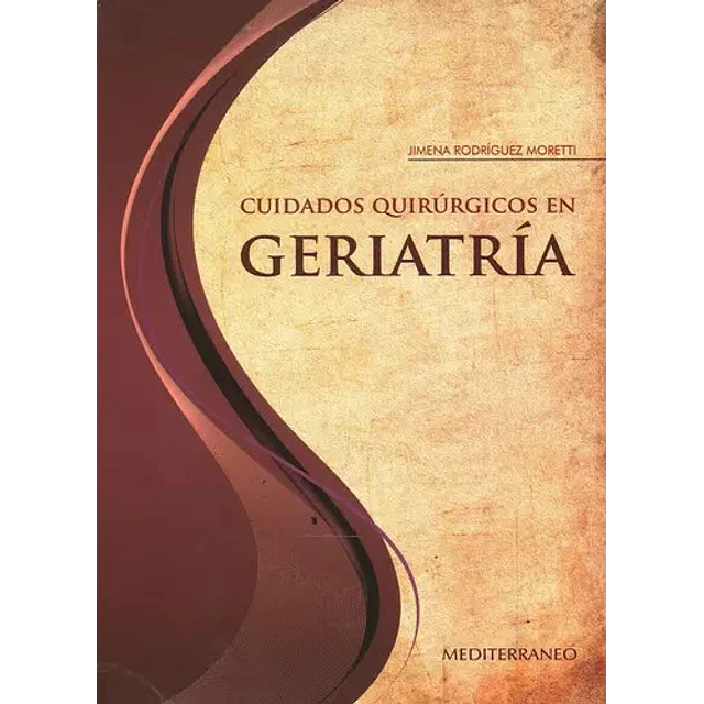 Cuidados Quirúrgicos en Geriatría