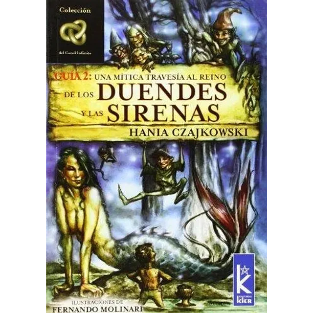 Guia 2: una mitica travesia al reino de los Duendes y las Sirenas