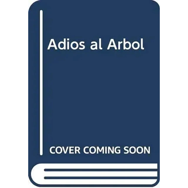 Adios al árbol