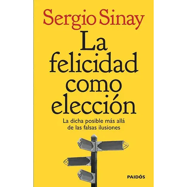 La felicidad como elección