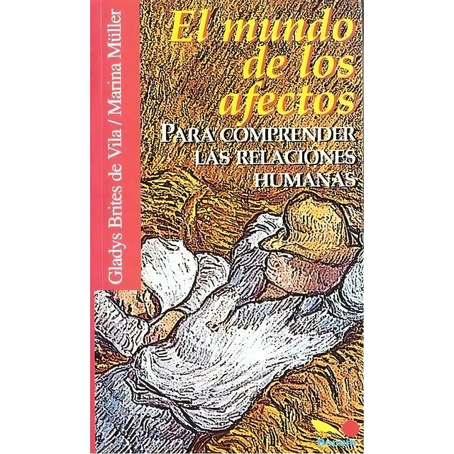 El mundo de los afectos