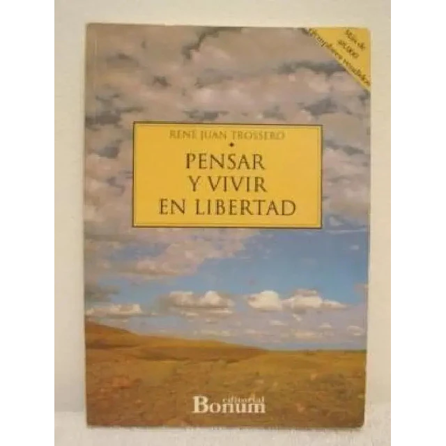 Pensar y vivir en libertad