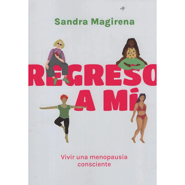 Regreso a mi