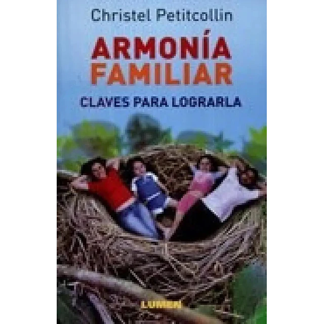 Armonia Familiar claves para lograrla