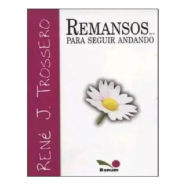 Remansos para seguir andando