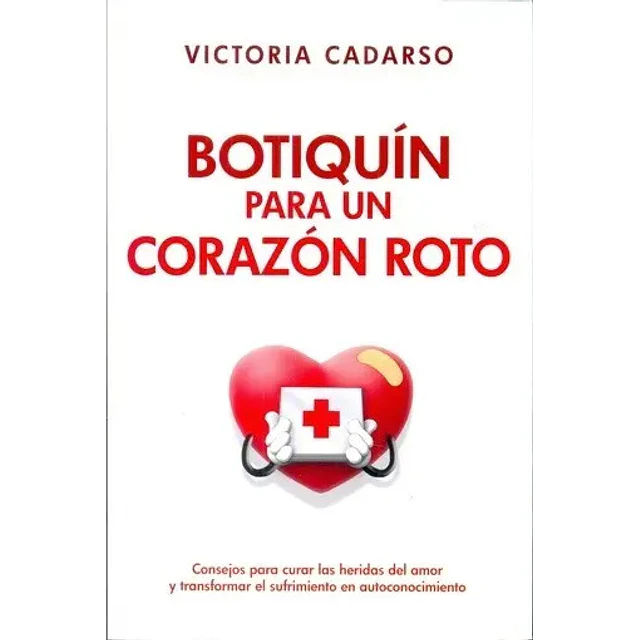Botiquín para un Corazón Roto