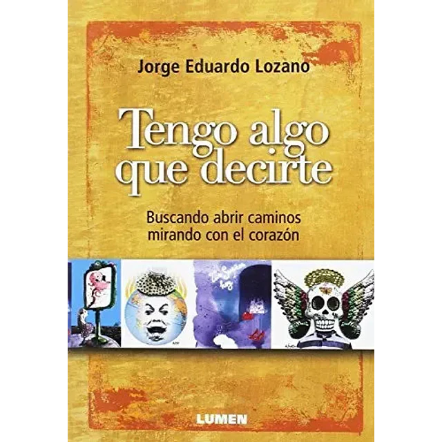 Tengo algo que decirte