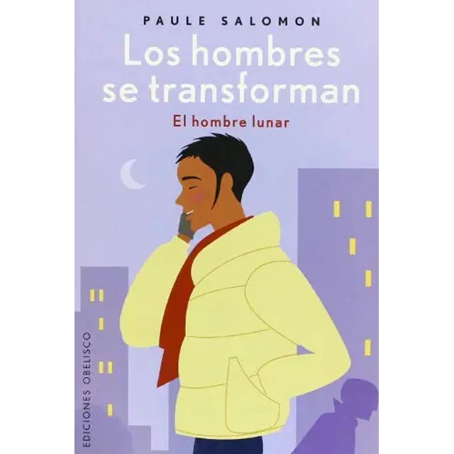 Los Hombres se Transforman