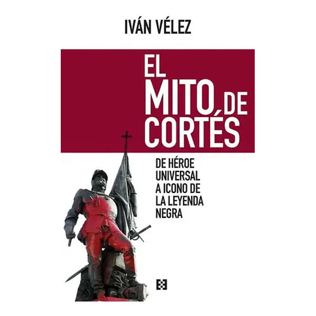 El mito de Cortés