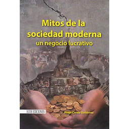 Mitos de la Sociedad Moderna