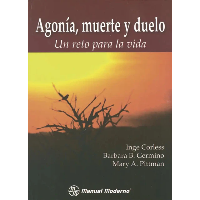 Agonía, Muerte y Duelo