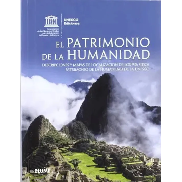 El patrimonio de la humanidad