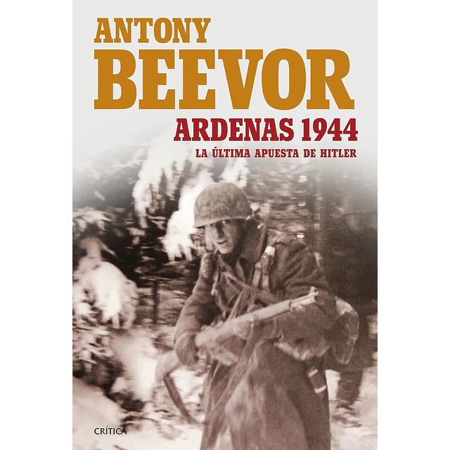 La Última Apuesta de Hitler Ardenas 1944