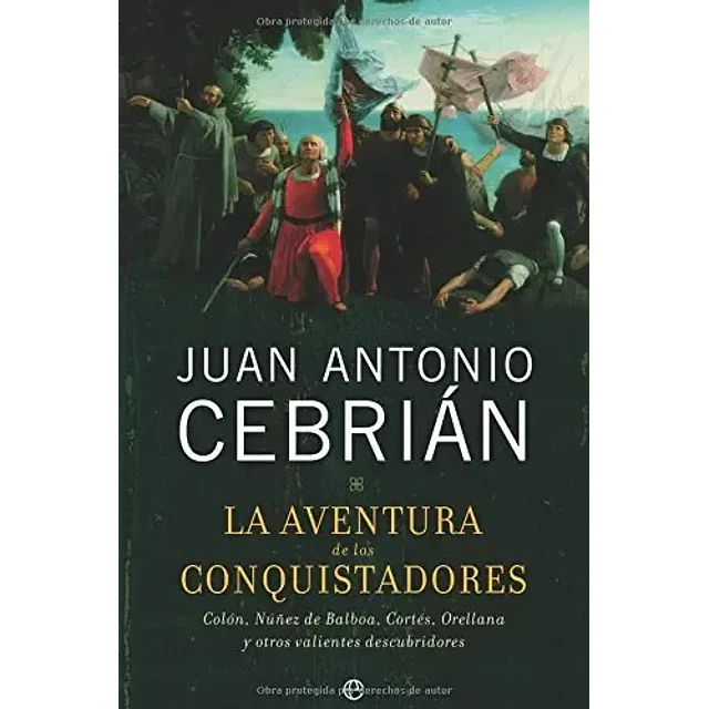 La aventura de los conquistadores