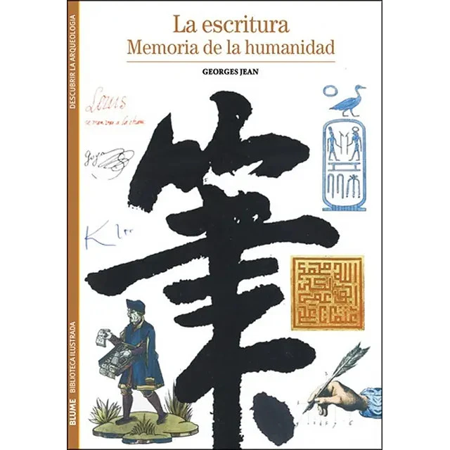 La Escritura Memoria de la Humanidad