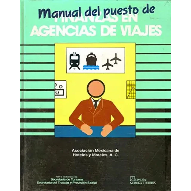 Manual del puesto de finanzas en agencias de viajes