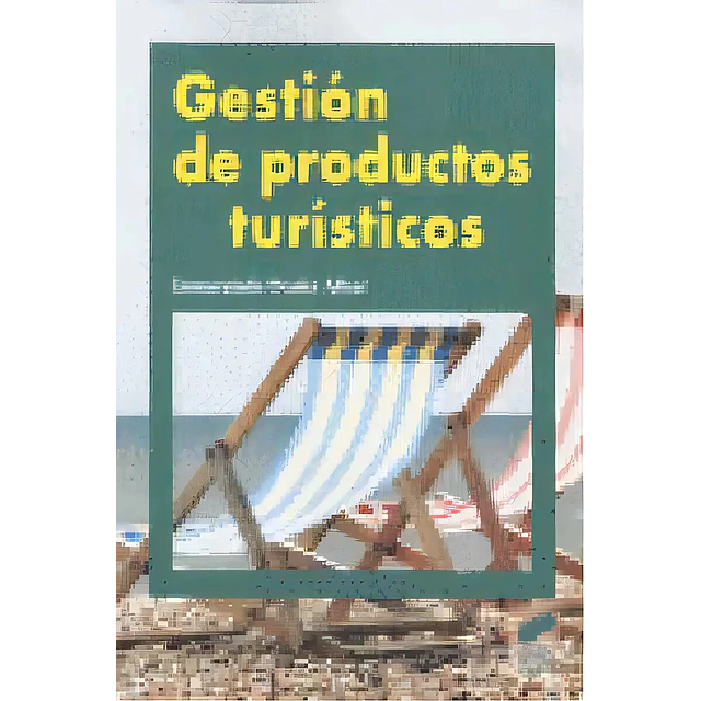 Gestión de productos turísticos