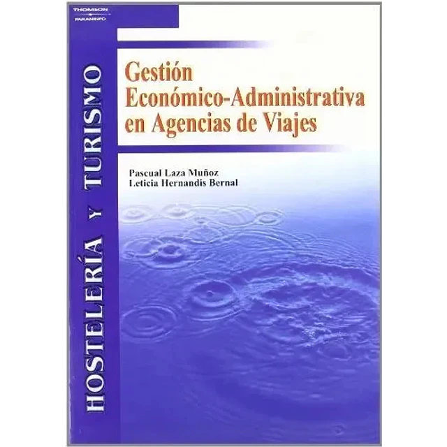 Gestión Económico-Administrativa en Agencias de Viajes