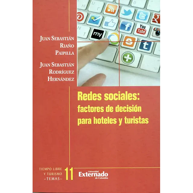 Redes Sociales Factores de Decisión para Hoteles y Turistas