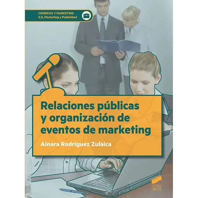 Relaciones publicas y organizacion de eventos de marketing