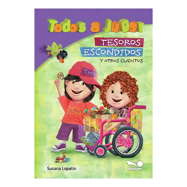 Tesoros Escondidos y otros cuentos Todos a Jugar