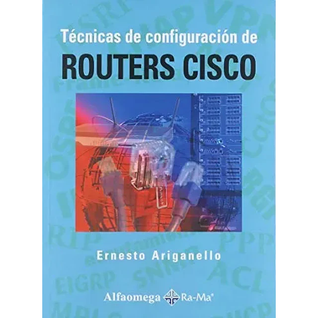Técnicas de Configuración de Routers Cisco
