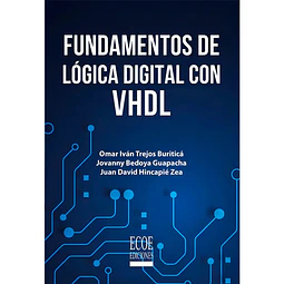 Fundamentos de Lógica Digital conVHDL